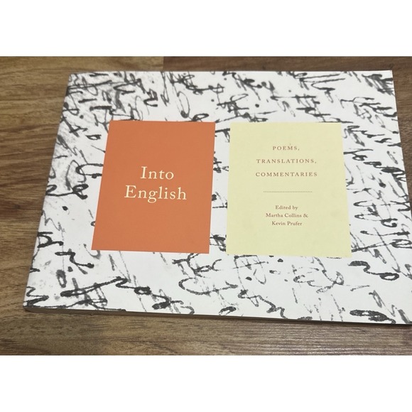 The Unbranded Brand Other - Into English: Poems, Translations, Commentaries - Paperback - Like New